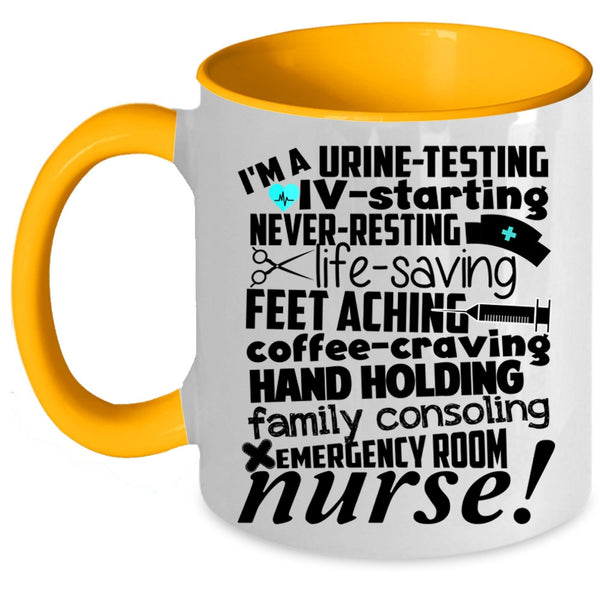 Family Consoling Emerhency Room Coffee Mug, I'm A Nurse Accent Mug