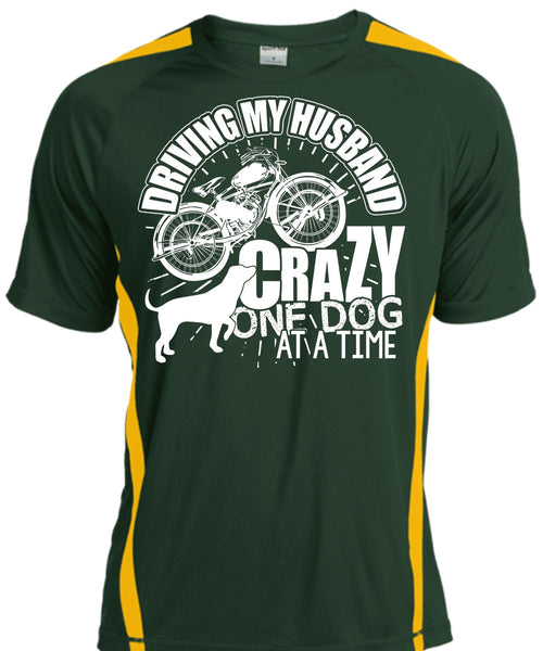 Driving My Husband Crazy One Dog T Shirt, Being A Biker T Shirt, Cool Shirt