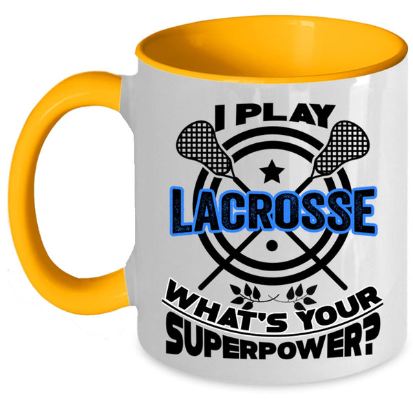 Cool Spoty Coffee Mug, I Play Lacrosse Accent Mug