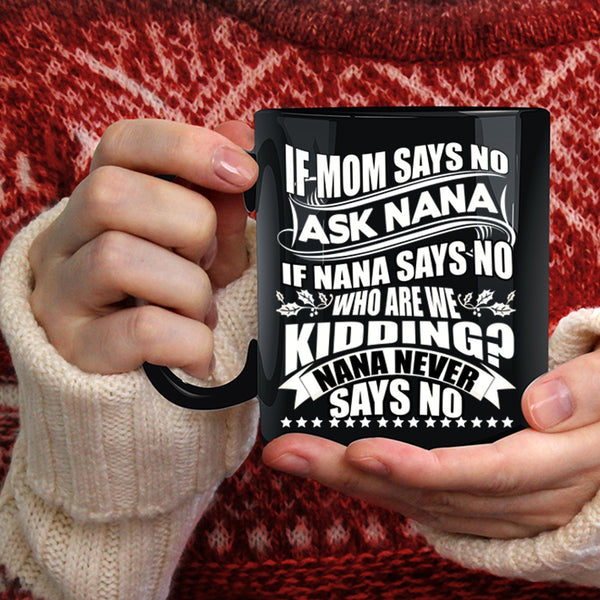 Awesome Mom Coffee Mug, Best Gift For Nana Coffee Cup
