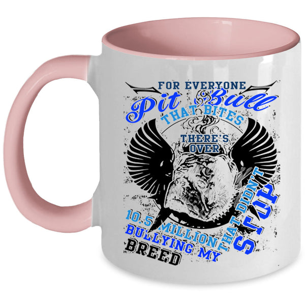 Gift For Pit Bull Lovers Coffee Mug, For Everyone Pit Bull Accent Mug