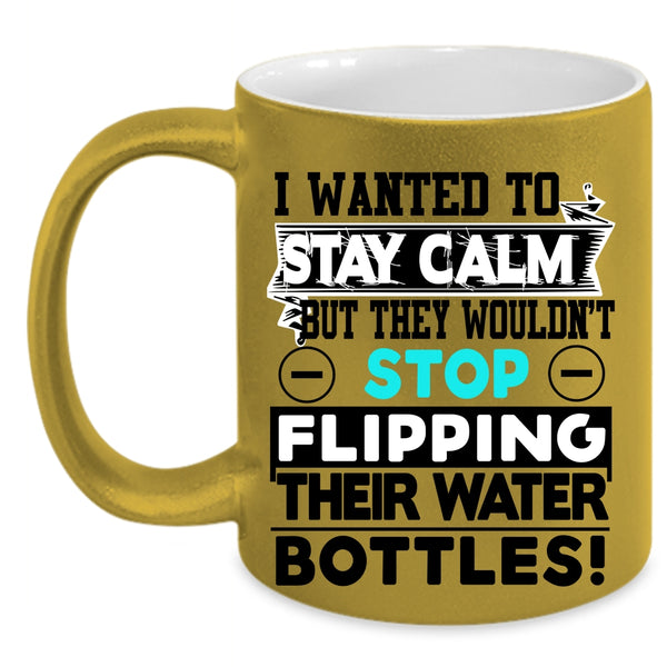 Funny Saying Coffee Mug, I Wanted To Stay Calm Accent Mug