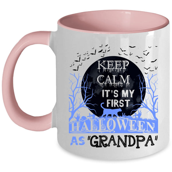 It's My First Halloween As Grandpa Coffee Mug, Keep Calm Accent Mug