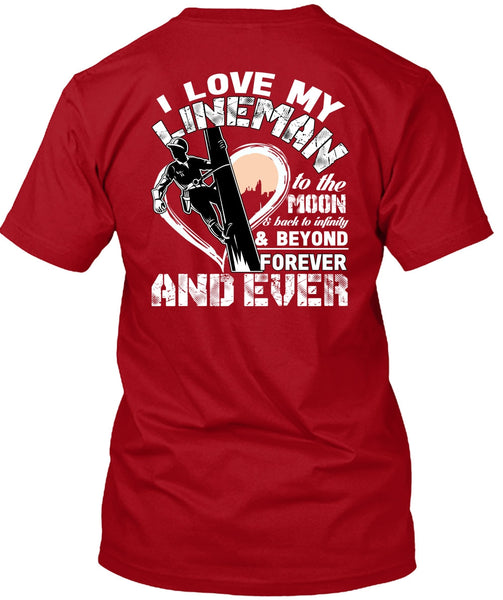 I Love My Lineman T Shirt, Moon And Back T Shirt