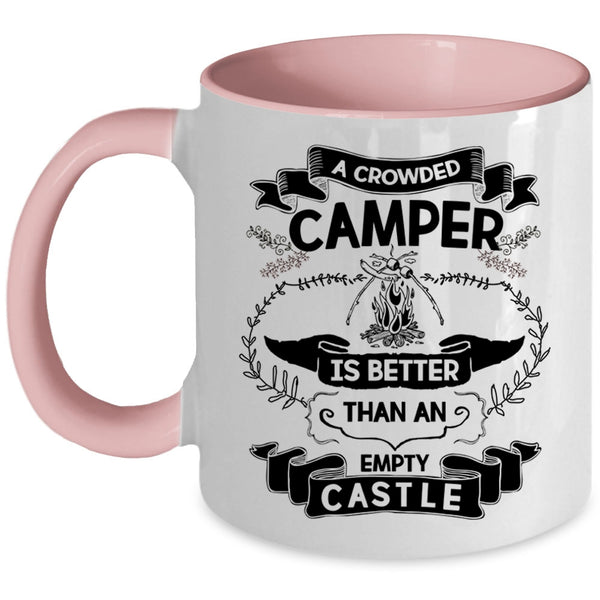 Funny Camper Coffee Mug, A Crowded Camper Is Better Accent Mug
