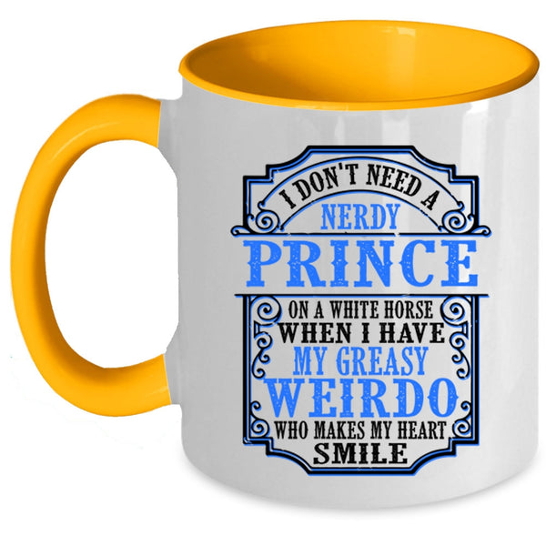 My Greasy Weirdo Makes My Heart Smile Coffee Mug, Funny Accent Mug
