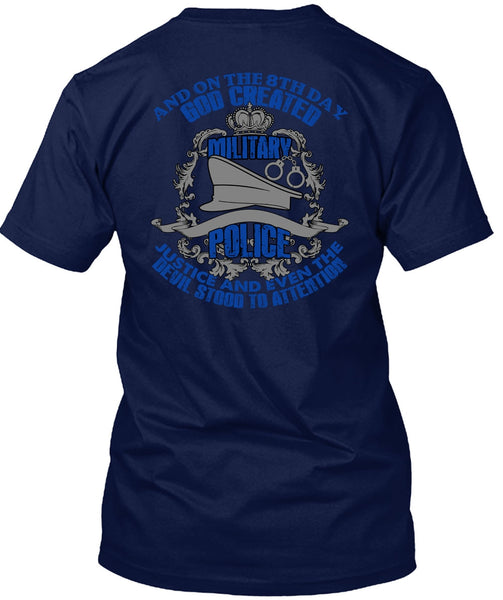 God Created Military Police T Shirt, Being A Police T Shirt