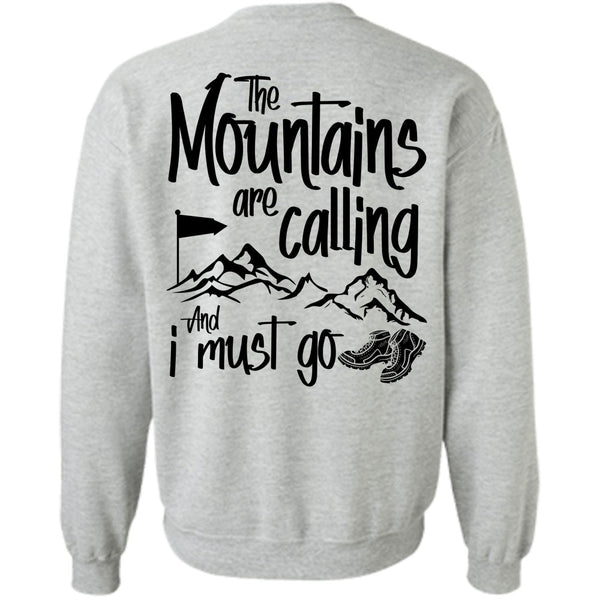 I Love Hiker T Shirt, The Mountains Are Calling Sweatshirt