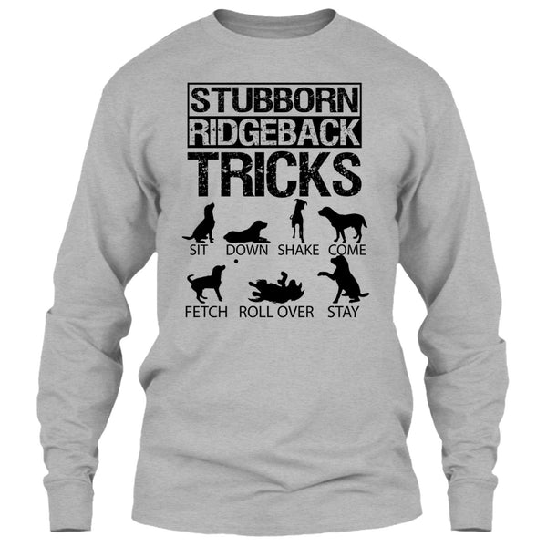 Stubborn Ridgeback Tricks T Shirt, I Am A Coolest Dog Lover T Shirt