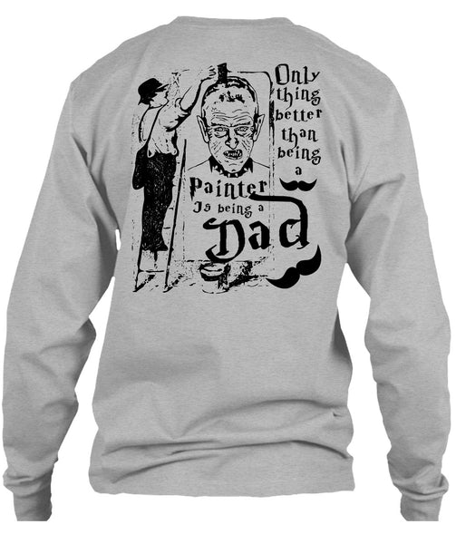 Being A Painter T Shirt, I Love Painter T Shirt