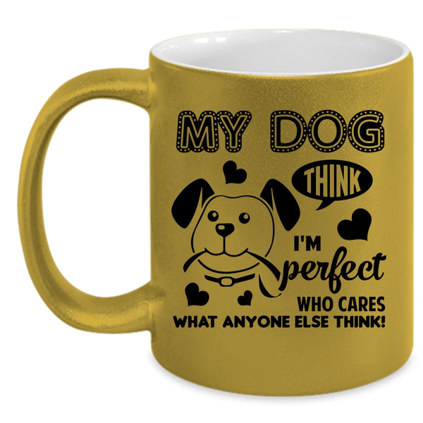 My Dog Mug, I Love My Dogs Cup, Gift For Daughter Mug