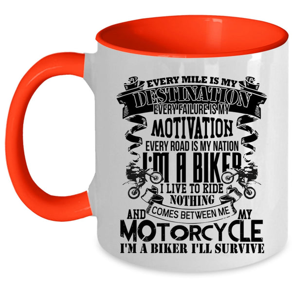 I'm A Biker Coffee Mug, Every Mile Is My Destination Accent Mug
