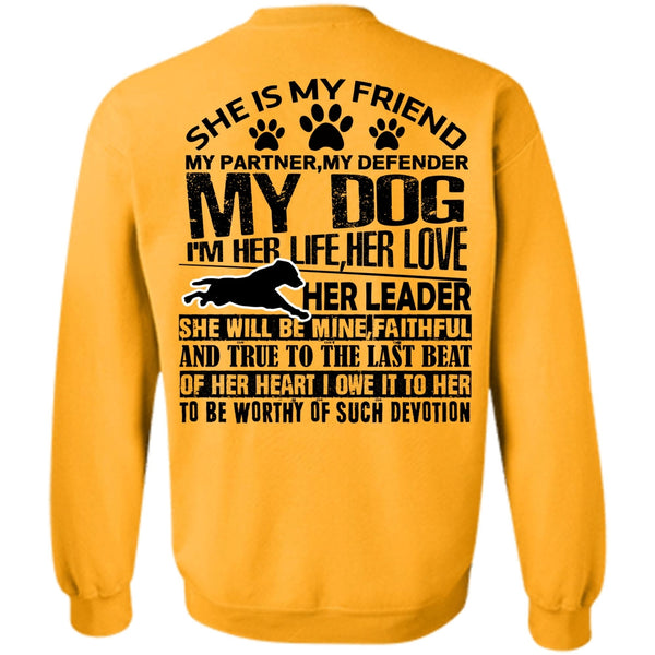 I Love My Dog T Shirt, My Defender My Dog Sweatshirt