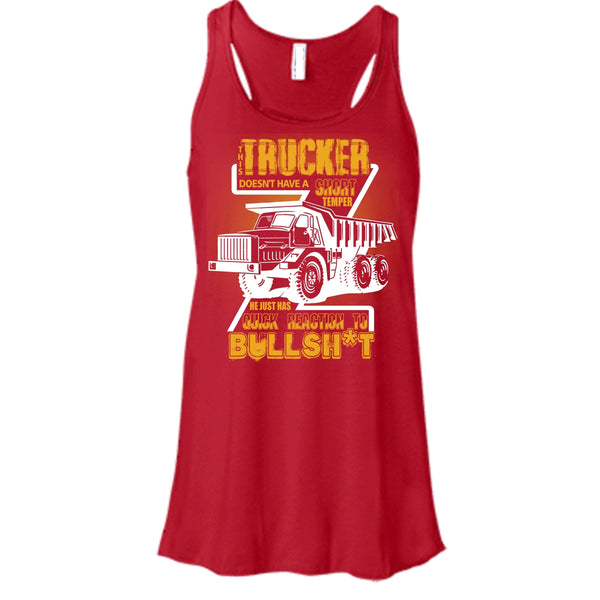 This Trucker T Shirt, Doesn't Have A Short Temper Tank Top