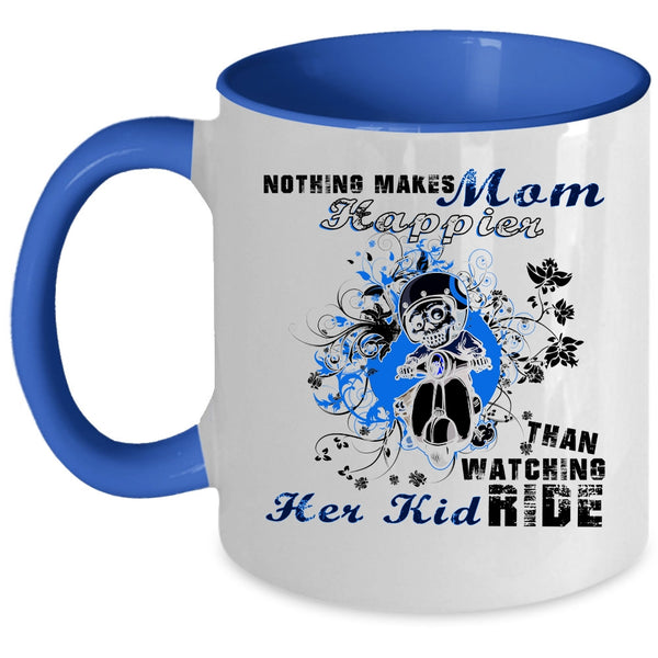 Watching Her Kid Ride Coffee Mug, Nothing Makes Mom Happier Accent Mug