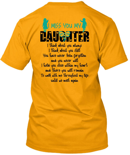 I Miss You My Daughter T Shirt, I Love Daughter T Shirt