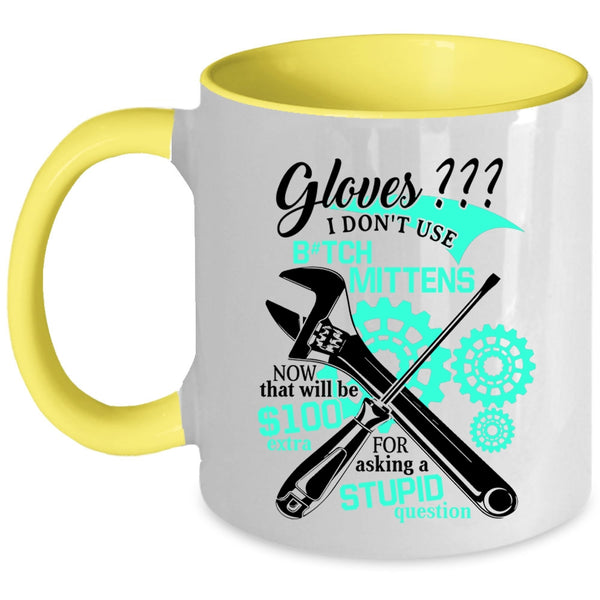 Best Gift For Mechanics Coffee Mug, Funny Mechanics Accent Mug