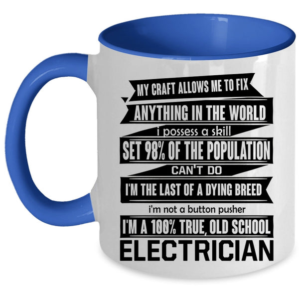 Cute Electrician Coffee Mug, Old School Electrician Accent Mug