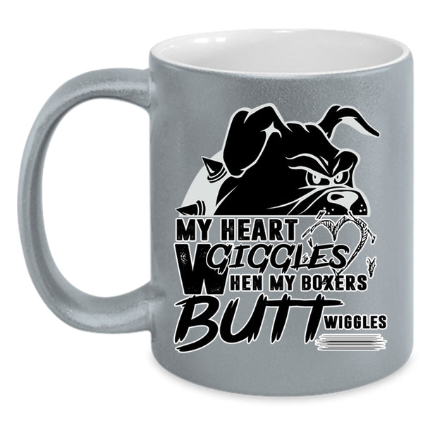 When My Boxers Butt Wiggles Coffee Mug, My Heart Giggles Accent Mug