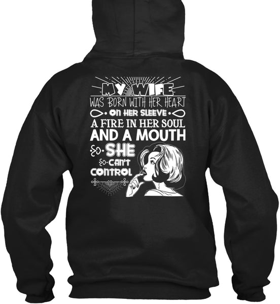 My Wife Was Born With Her Heart T Shirt, Fire In Her Soul T Shirt