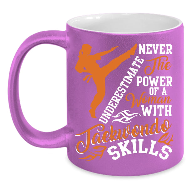 The Power Of A Woman With Taekwondo Skills Coffee Mug, Cool Coffee Cup