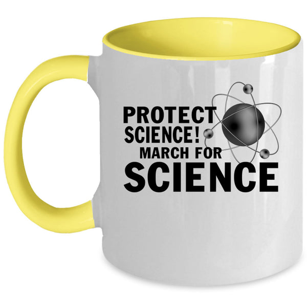 March For Science Coffee Mug, Protect Science Accent Mug