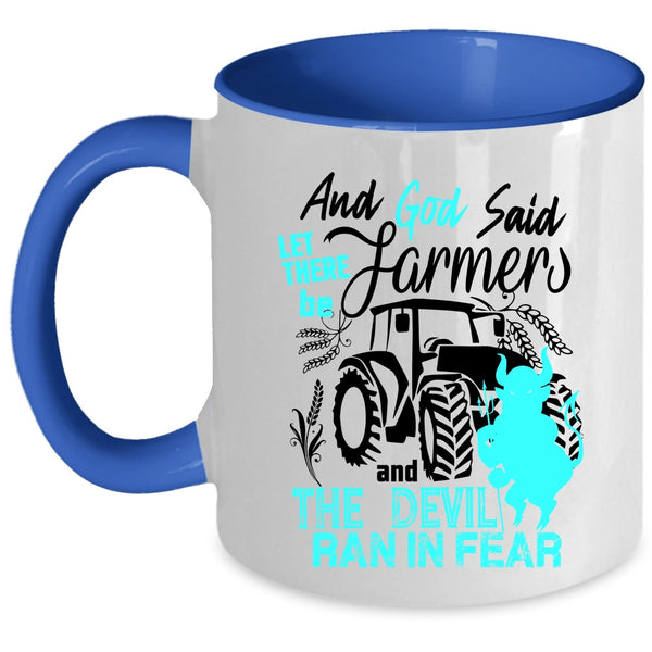 Cool Gift For Farmer Coffee Mug, Funny Farmer Accent Mug