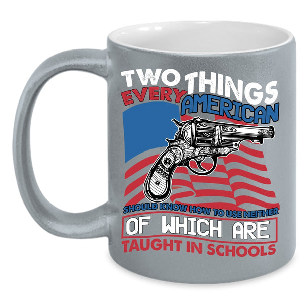 Two Things Every American Coffee Mug, Cool American Flag Coffee Cup