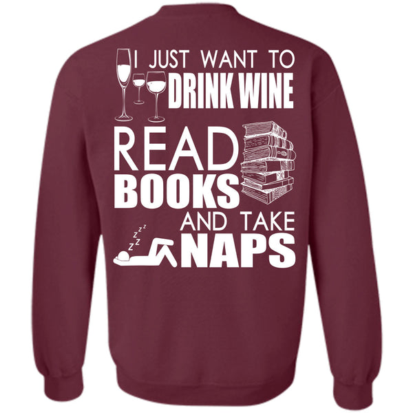 Books And Take Naps T Shirt, I Love Book Sweatshirt