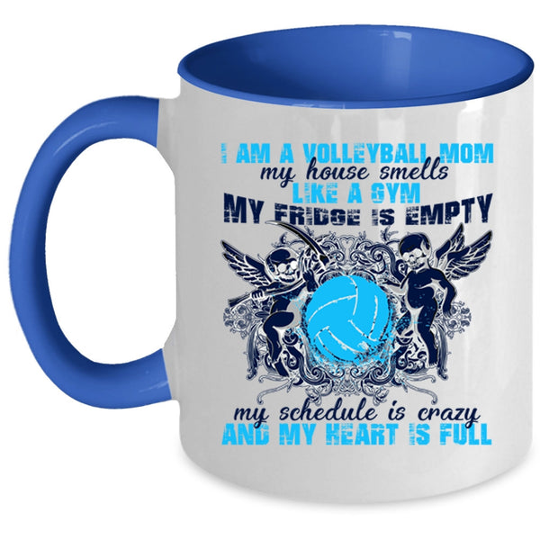Cool Gift For Mom Coffee Mug, I Am A Volleyball Mom Accent Mug