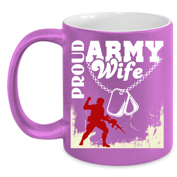 Proud Army Wife Coffee Mug, Beautiful Wife Coffee Cup