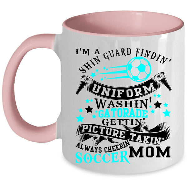 Cute Soccer Mom Coffee Mug, I'm A Soccer Mom Accent Mug