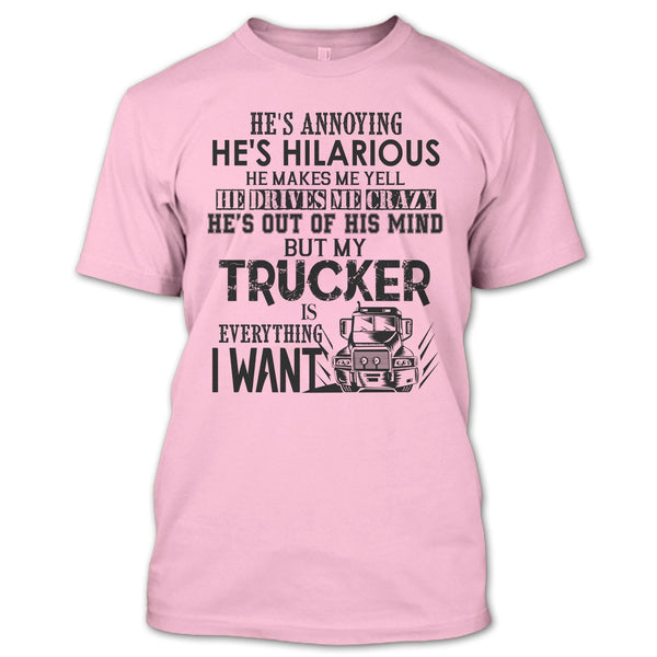 My Trucker Is Everything T Shirt, Coolest Trucker T Shirt