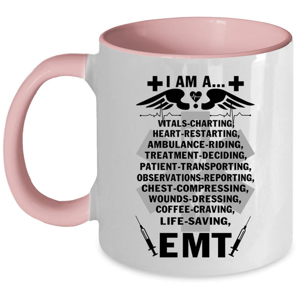 I Am A Heart Restarting Coffee Mug, I Am An EMT Accent Mug