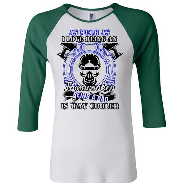 I Love Being An Ironworker T Shirt, I Love  Ironworker T Shirt, Awesome T-Shirts