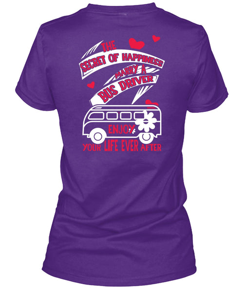 Marry A Bus Driver T Shirt, You Life Ever After T Shirt
