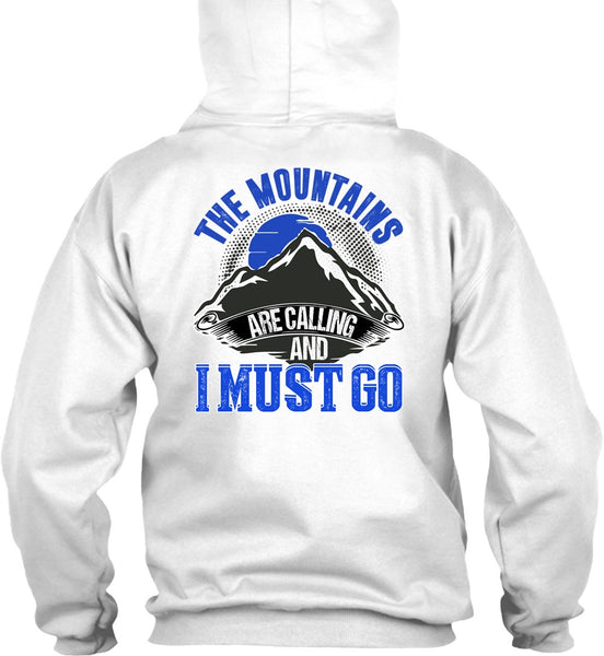 The Mountains Are Calling T Shirt, I Love Mountain T Shirt