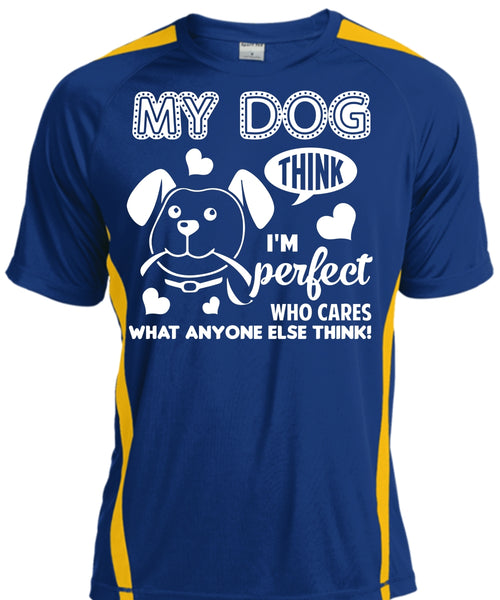 My Dog T Shirt, Who Cares What Anyone Else Think T Shirt, Pets T Shirt