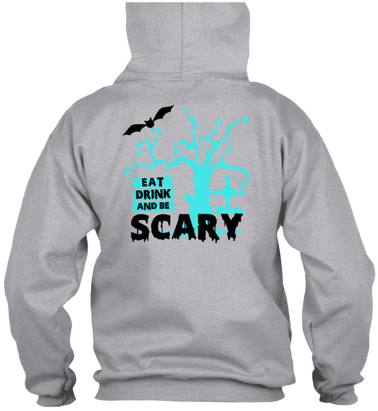 Eat Drink And Be Scary T Shirt, Wait For Halloween T Shirt