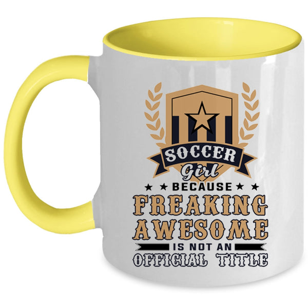 Awesome Soccer Girl Coffee Mug, Soccer Girl Accent Mug