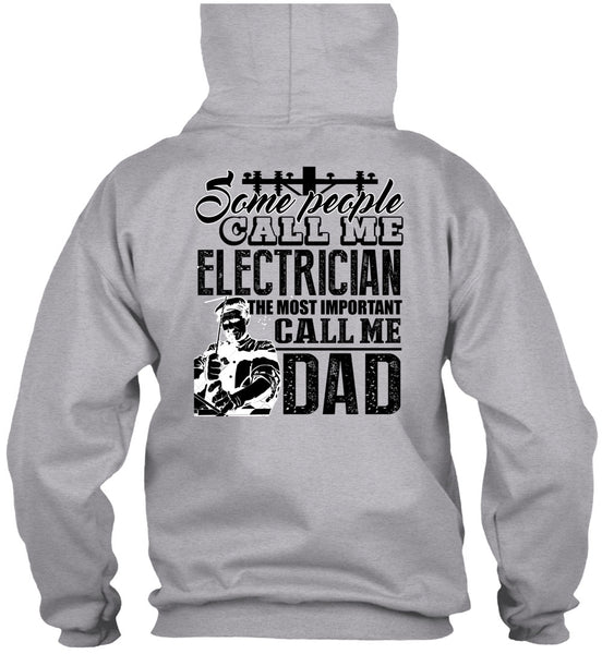 Some People Call Me Electrician T Shirt, I Love Electrician T Shirt