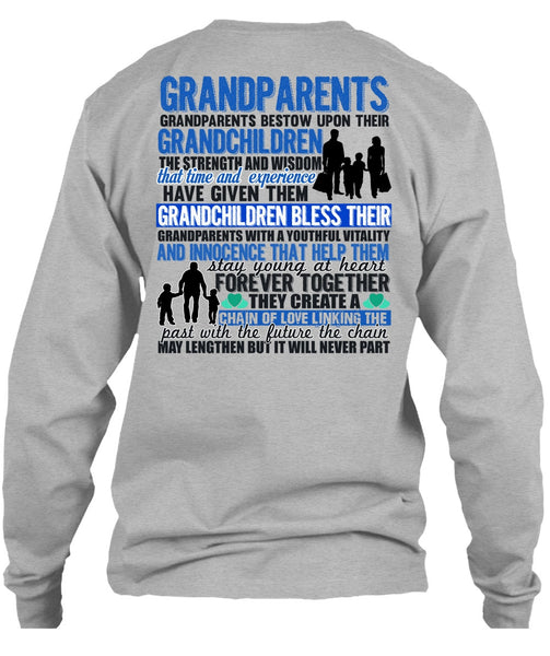 Grandparents Bestow Upon Their Grandchildren T Shirt, Being A Baby T Shirt