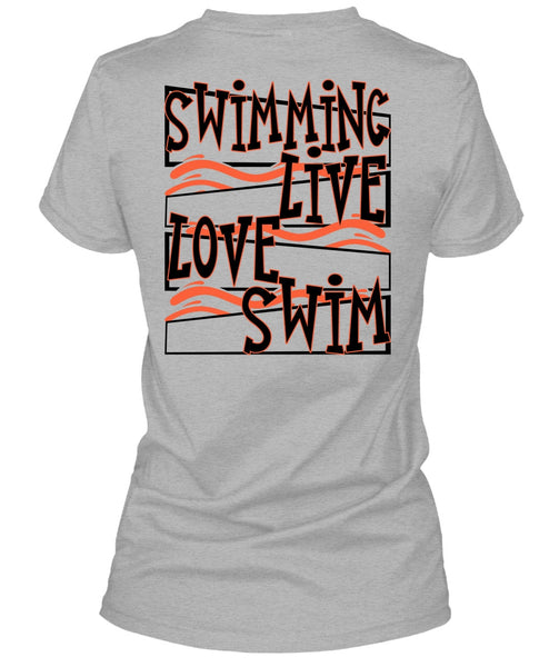 Swimming Live Love Swim T Shirt, I Love Swimming T Shirt