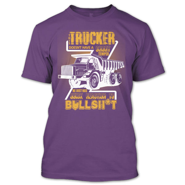 This Trucker T Shirt, Doesn't Have A Short Temper T Shirt