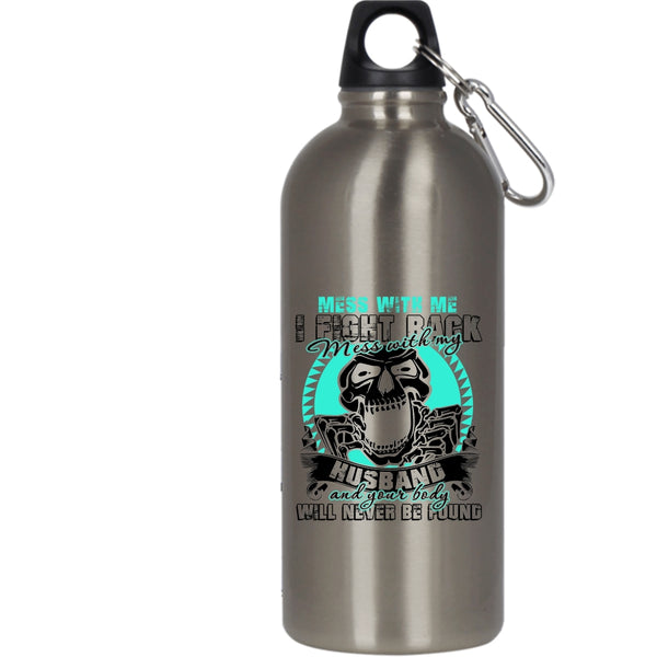 Don't Mess With My Husband 20 oz Stainless Steel Bottle,Cool Gift For My Wife Outdoor Sports Water Bottle