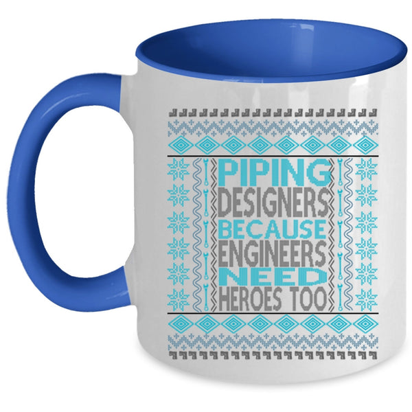 Cool Engineers Coffee Mug, Piping Designers Accent Mug