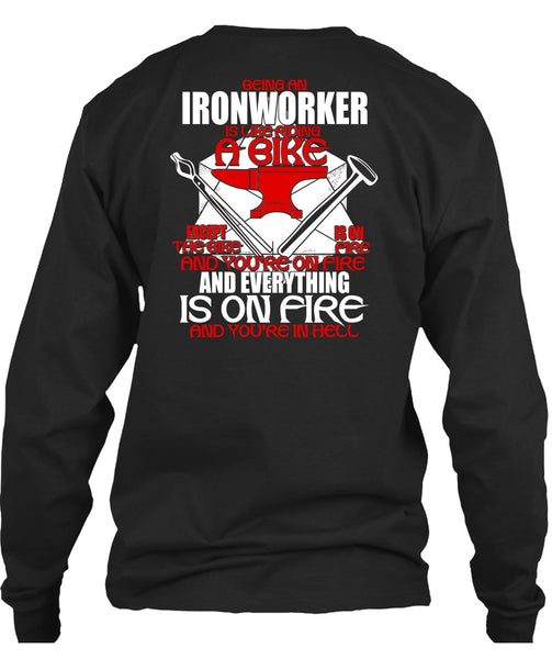 Being An Ironworker T Shirt, Like Riding A Bike T Shirt
