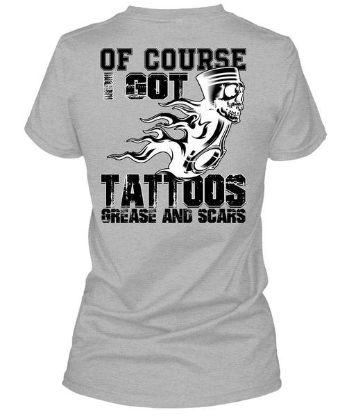 I Got Tattoos Grease T Shirt, Being A Mechanic T Shirt