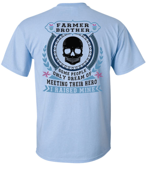 Being A Farmer Brother T Shirt, My Job T Shirt