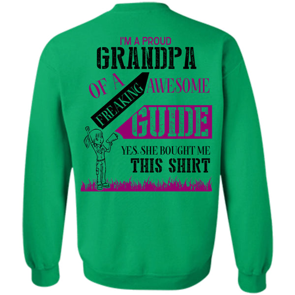 Being A Guide T Shirt, I'm A Proud Grandpa Of A Freaking Awesome Guide Sweatshirt